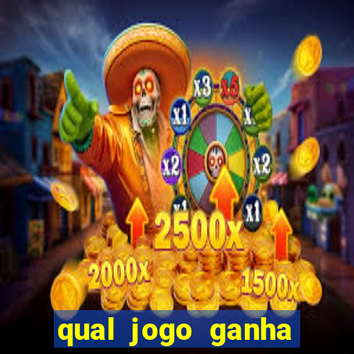 qual jogo ganha dinheiro de verdade sem depositar